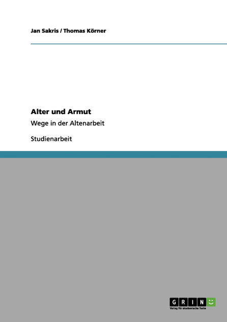 Alter und Armut Alter und Armut
