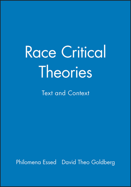 Race Critical Theories Race Critical Theories