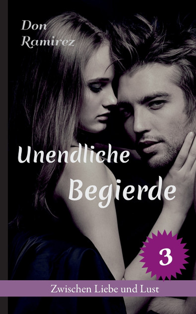 Unendliche Begierde Unendliche Begierde