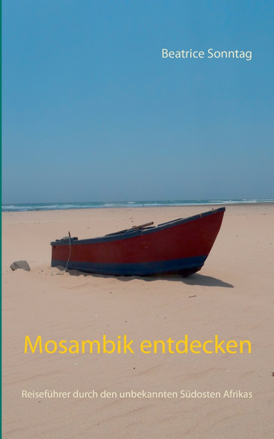 Mosambik entdecken
