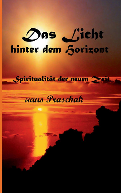 Das Licht hinter dem Horizont Das Licht hinter dem Horizont