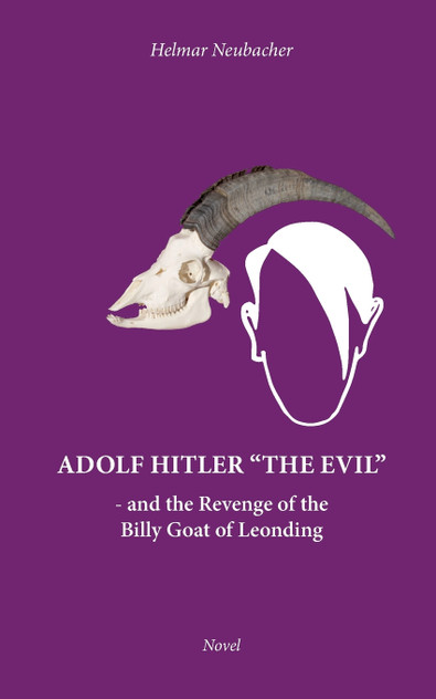 Adolf Hitler "The Evil" Adolf Hitler "The Evil"