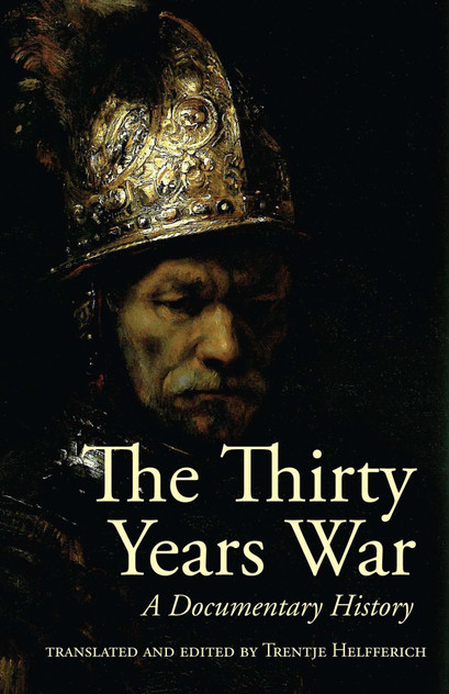 The Thirty Years War The Thirty Years War