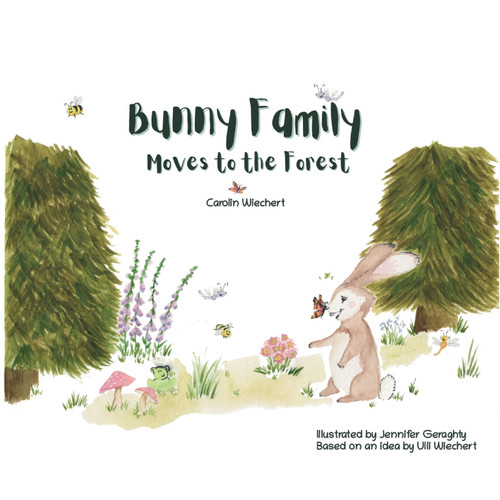Bunny Family moves to the forest Bunny Family moves to the forest