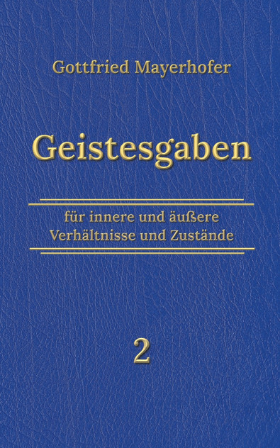 Geistesgaben 2 Geistesgaben 2