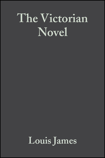 The Victorian Novel The Victorian Novel