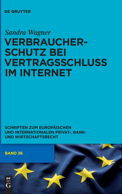 Verbraucherschutz bei Vertragsschluss im Internet Verbraucherschutz bei Vertragsschluss im Internet