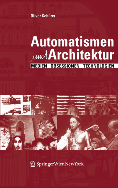 Automatismen und Architektur