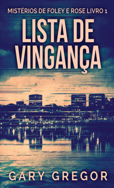 Lista de Vingança Lista de Vingança