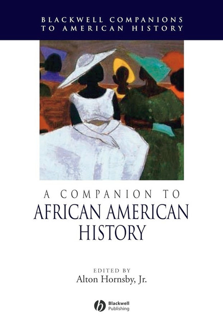 A Companion to African American History A Companion to African American History