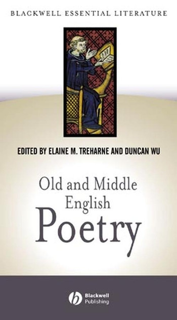 Old and Middle English Poetry Old and Middle English Poetry