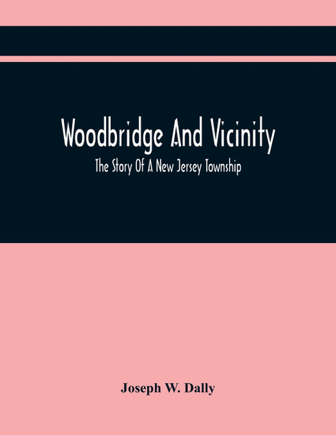 Woodbridge And Vicinity Woodbridge And Vicinity