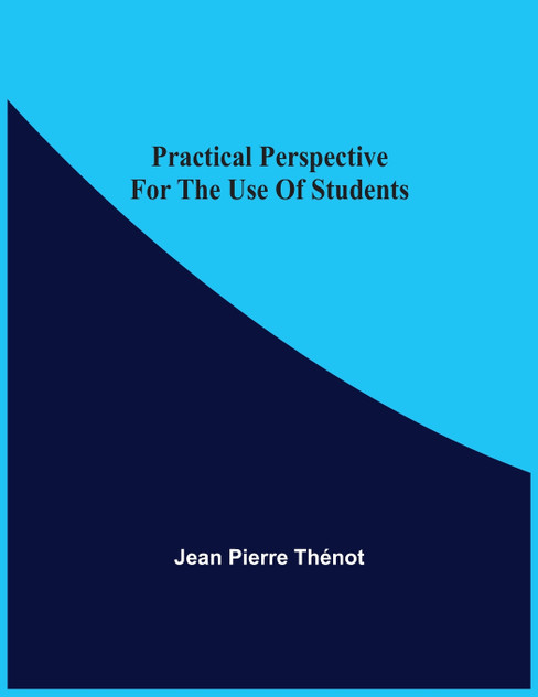 Practical Perspective For The Use Of Students