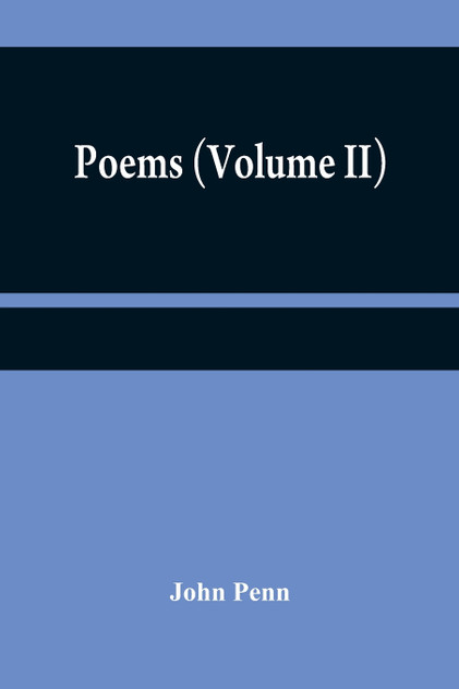 Poems (Volume II) Poems (Volume II)