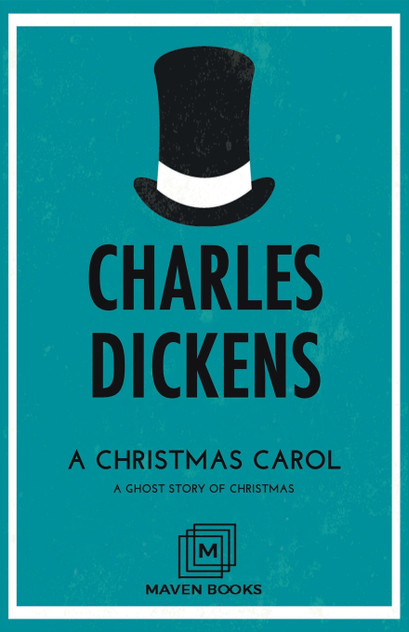 A Christmas Carol A Ghost Story of Christmas