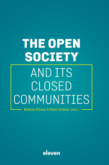 The Open Society and Its Closed Communities The Open Society and Its Closed Communities