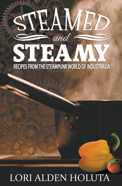 Steamed and Steamy Steamed and Steamy