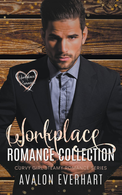 Workplace Romance Collection Workplace Romance Collection