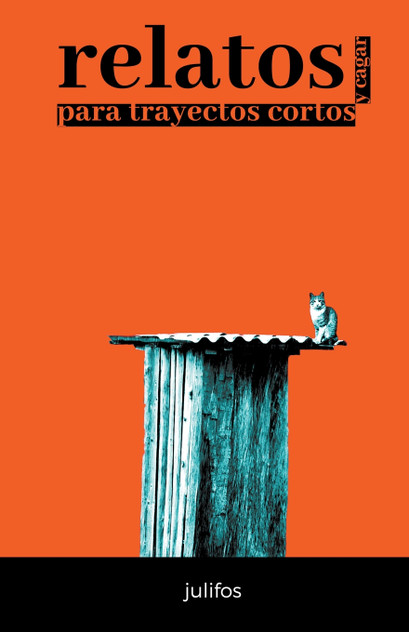 Relatos para trayectos cortos Relatos para trayectos cortos