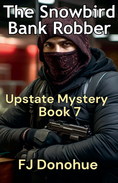 The Snowbird Bank Robber The Snowbird Bank Robber