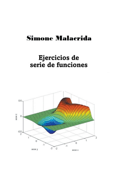 Ejercicios de serie de funciones Ejercicios de serie de funciones