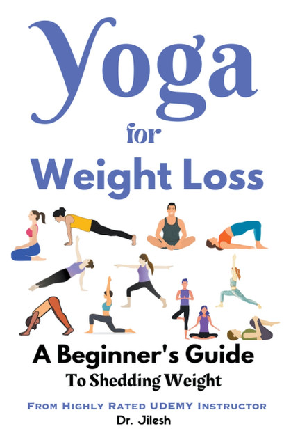 Yoga for Weight Loss Yoga for Weight Loss