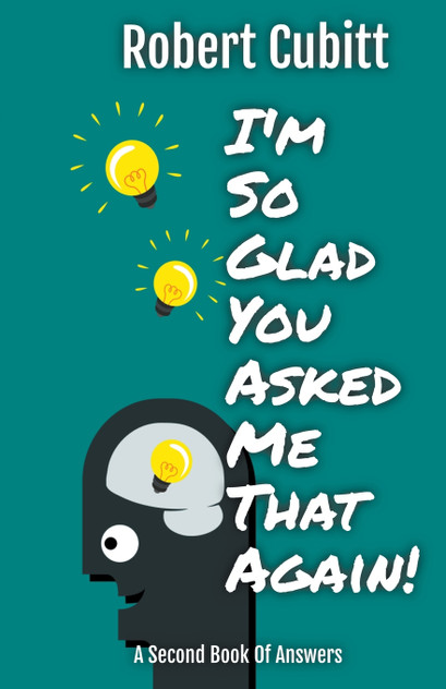 I'm So Glad You Asked Me That Again