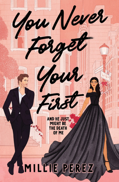 You Never Forget Your First You Never Forget Your First