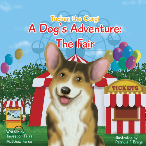 Tucker, the Corgi A Dog's Adventure Tucker, the Corgi A Dog's Adventure
