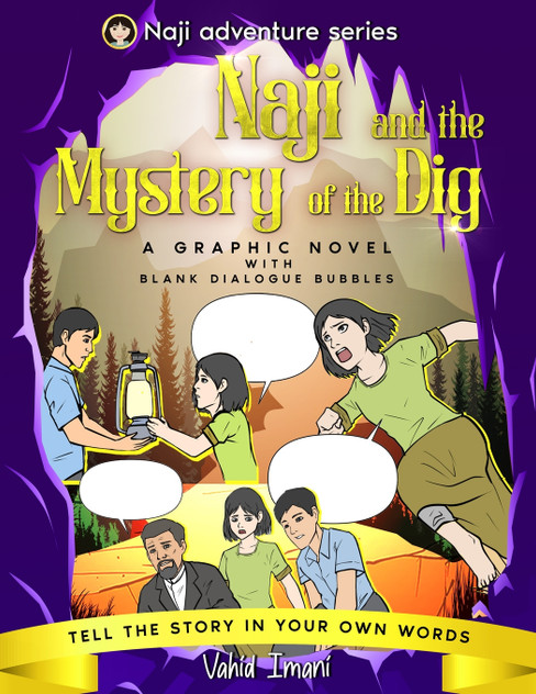 Naji and the Mystery of the Dig Naji and the Mystery of the Dig