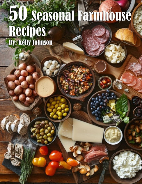 50 Seasonal Farmhouse Recipes 50 Seasonal Farmhouse Recipes