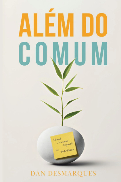 Além do Comum Além do Comum