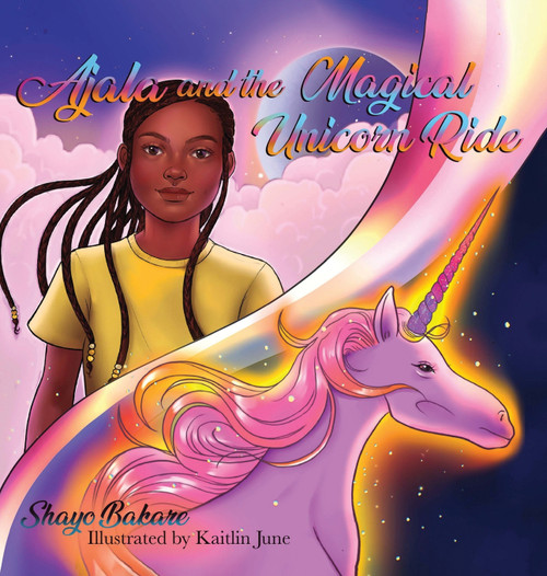 Ajala and the Magical Unicorn Ride Ajala and the Magical Unicorn Ride
