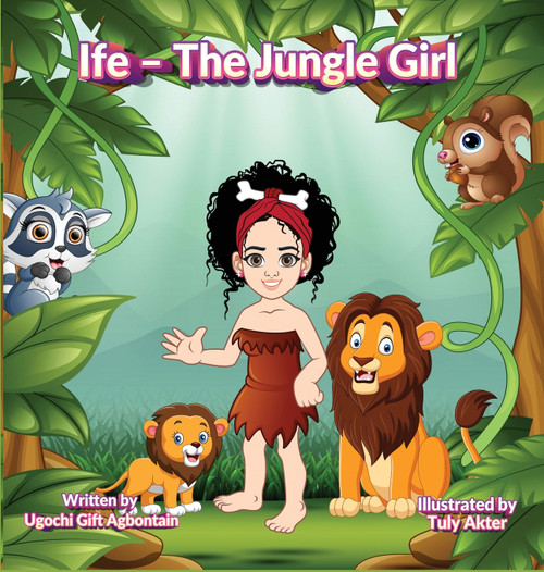 Ife - The Jungle Girl Ife - The Jungle Girl