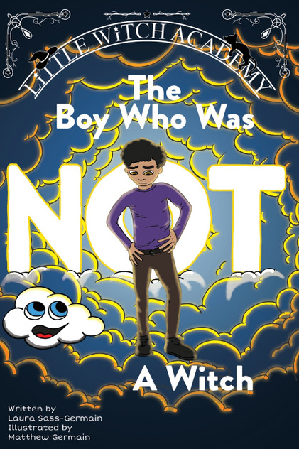 The Boy Who Was Not A Witch The Boy Who Was Not A Witch