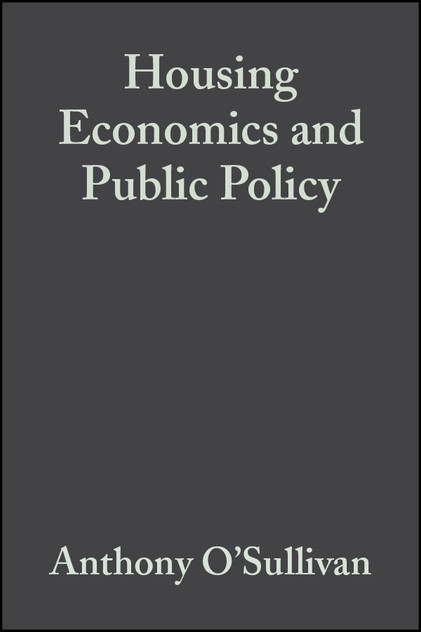 Housing Economics and Public Policy