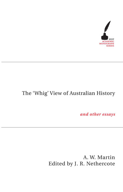 'Whig' View of Australian History