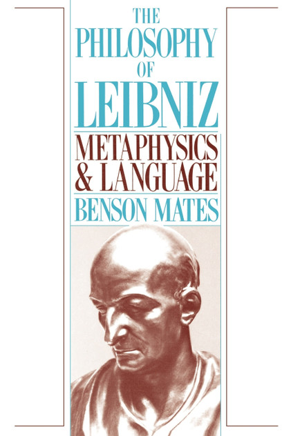 The Philosophy of Leibniz The Philosophy of Leibniz
