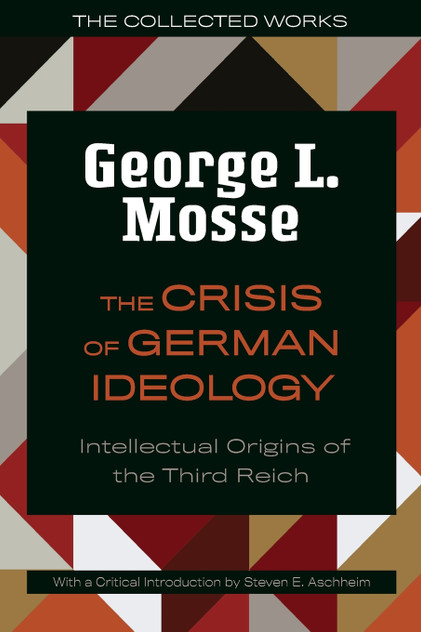 The Crisis of German Ideology