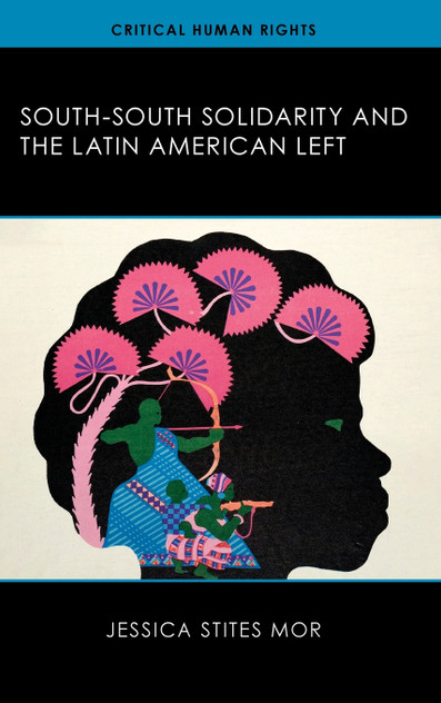 South-South Solidarity and the Latin American Left
