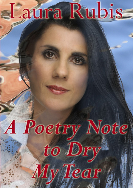 A Poetry Note to Dry My Tear A Poetry Note to Dry My Tear