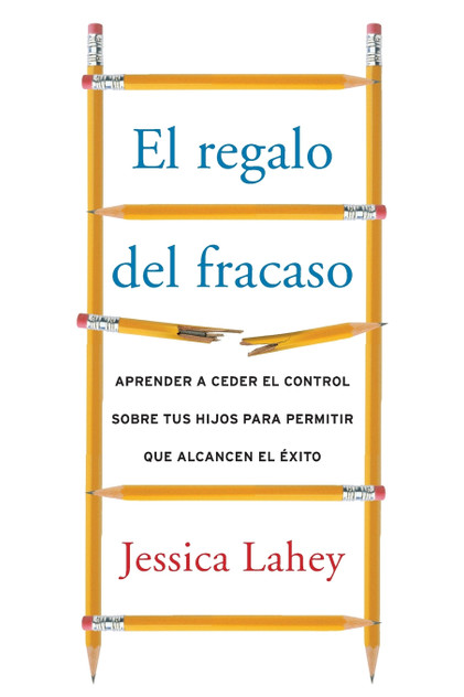 El regalo del fracaso El regalo del fracaso