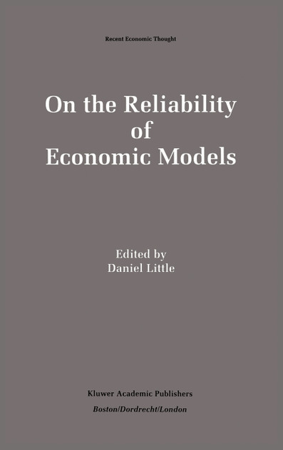 On the Reliability of Economic Models