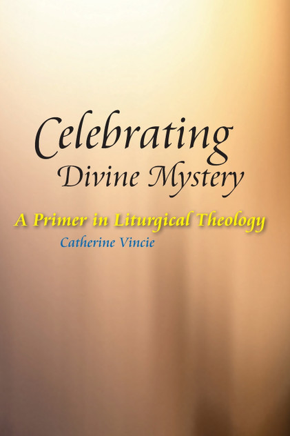 Celebrating Divine Mystery