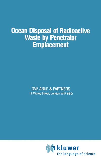 Ocean Disposal of Radioactive Waste by Penetrator Emplacement