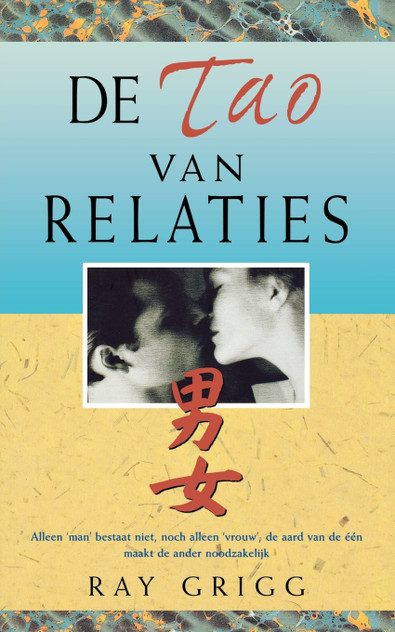 de Tao Van Relaties de Tao Van Relaties
