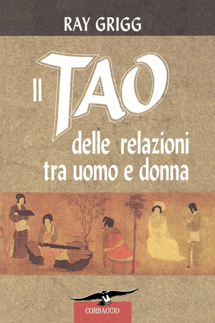 Il Tao Delle Relazioni Tra Uomo E Donna Il Tao Delle Relazioni Tra Uomo E Donna