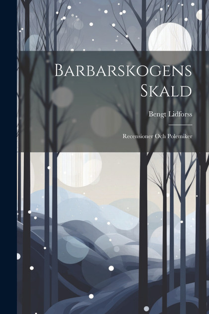 Barbarskogens Skald Barbarskogens Skald