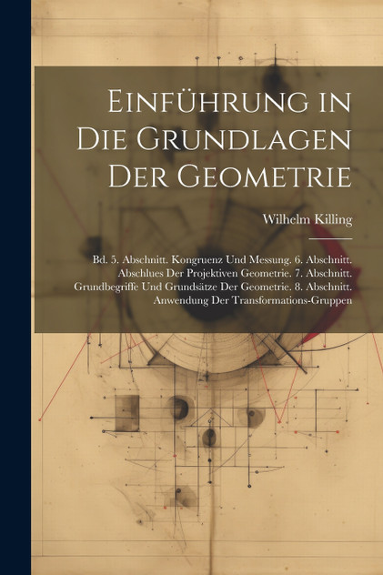 Einführung in Die Grundlagen Der Geometrie