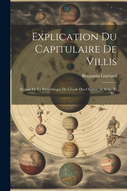 Explication Du Capitulaire De Villis